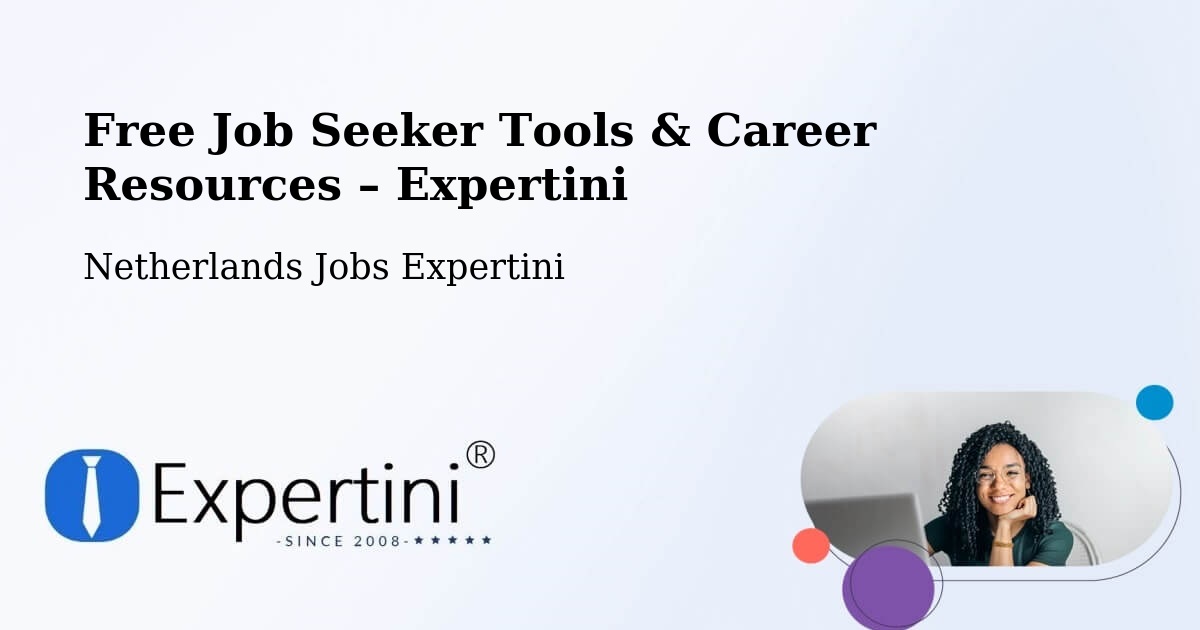 Free Job Seeker Tools & Career Resources – Uithuizen - Uithuizen, Netherlands Jobs Expertini